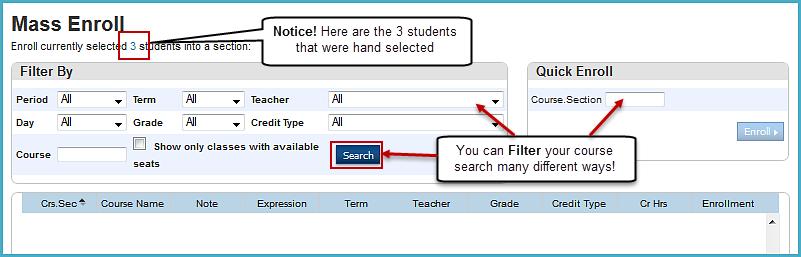 4. Click the Update Selections button. 5. Click the Select Functions button, then under Scheduling, select Mass Enroll. 6.