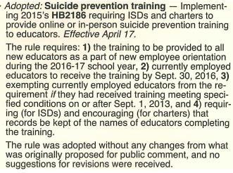 Suicide Prevention Training New Regulations on Suicide Prevention Educator Training TEA Correspondence regarding HB 2186 Suicide Prevention Training Newly certified educators and existing educators