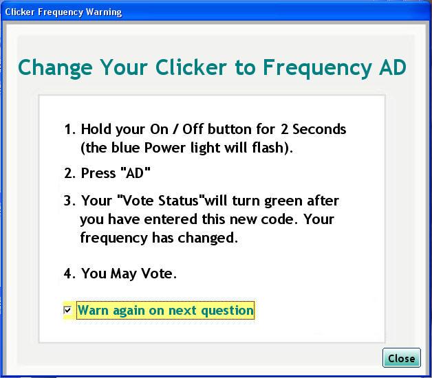 Tip: If you know you will be using i-clicker near another professor using i-clicker for the entire term, we recommend you set your default frequency for the entire term.