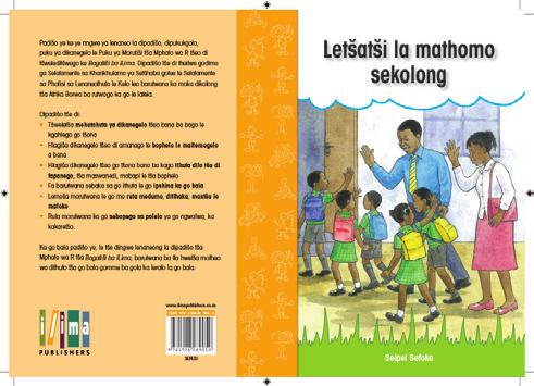 sekolong Dumelang bagwera Ba kgethile ka go rata ISBN 9781928289043 ISBN 9781928289050 ISBN 9781928289067 ISBN