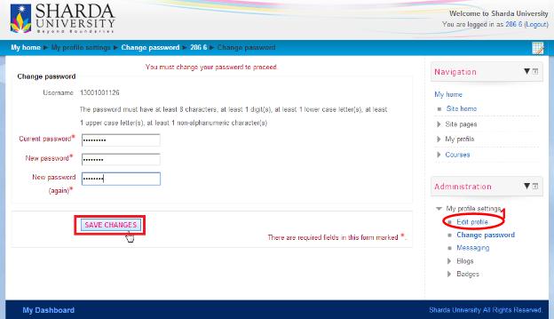 After login, you will be requested to change your password Users can also edit their Profile fields by clicking over Edit Profile link in Administration block.
