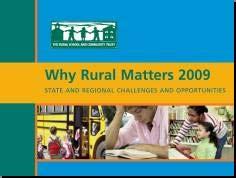 Visibility Insight: Why Rural Matters A biennial look at 25 statistical indicators of the condition of rural education and the need for attention from