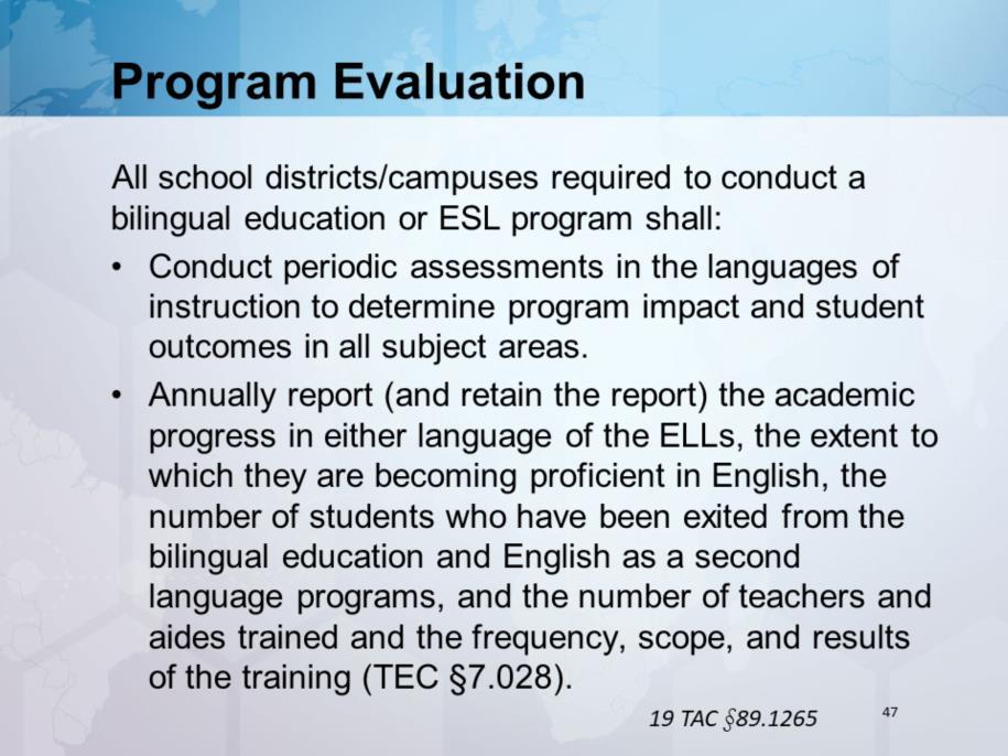 Participants that reviewed 19 TAC 89.1265 report to the group. Districts are required to annually provide a report to the school board on the above criteria.