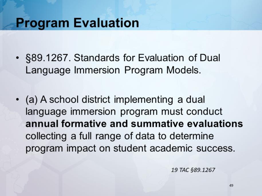 Districts that implement a dual language program model must also follow 89.1267.