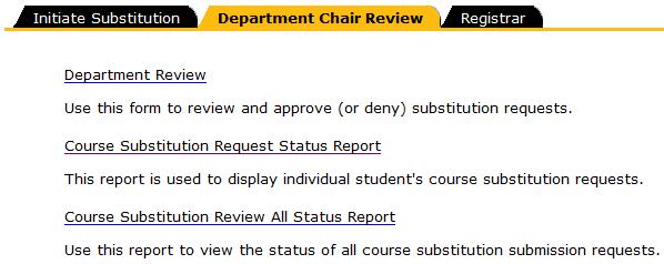 2. Click on the Department Review link to review and approve substitution requests. Figure 3 Department Review Link.