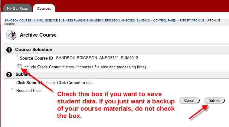 check box. (You would do this for an end of semester backup.