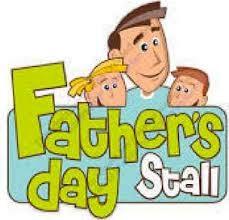 The Father s Day Stall held today was a great success.