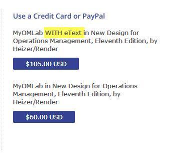 In this example, you can purchase with or without the etext (integrated online textbook). You can buy the etext separately later, but it costs less to buy the course and the etext together.