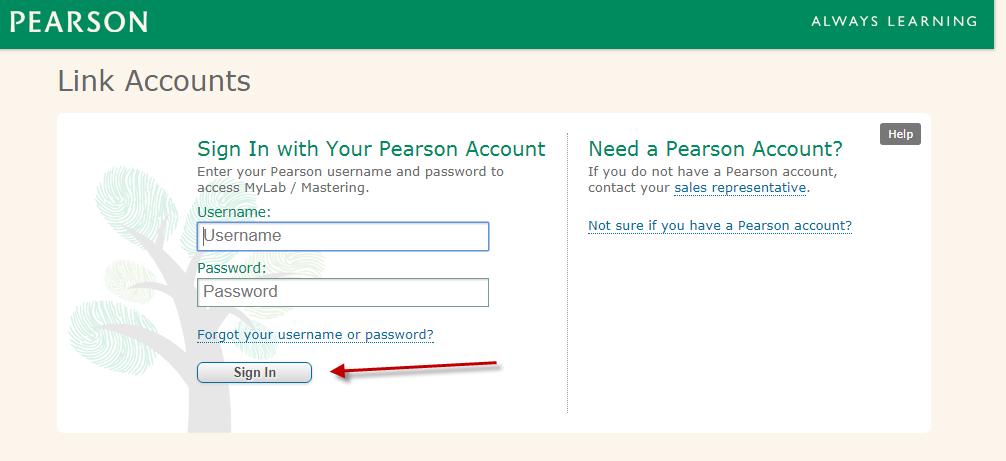 Page 9 On the Link Accounts page, enter your Pearson Username and Password and click Sign In.