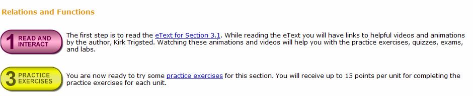 Choose option 1. Each section of the e-text begins with a list of prerequisite material from other chapters and sections. If you choose you may go to these sections to review.