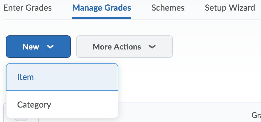 Page 10/3 Creating a Grade Item Grade Items can exist independently in the Gradebook or they can be grouped under a Category. If they items are grouped, one could say they are easier to grade.