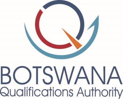 LIST OF BQA REGISTERED HIGHER EDUCATION AND TRAINING PROVIDERS AND THEIR LEARNING PROGRAMMES The Botswana Qualifications Authority (BQA) is a parastatal under the Ministry of Tertiary Education