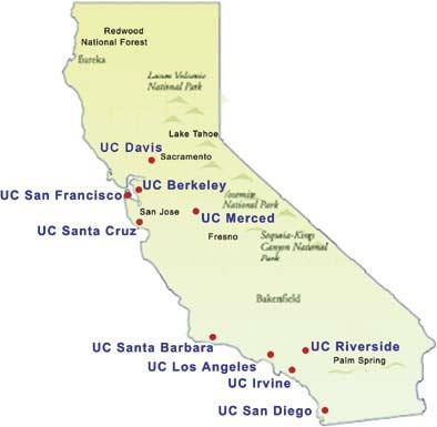 UNIVERSITY OF CALIFORNIA Public California University 9 Undergraduate Campuses Bachelor s Master s Doctorate, & Professional Degrees Minimum