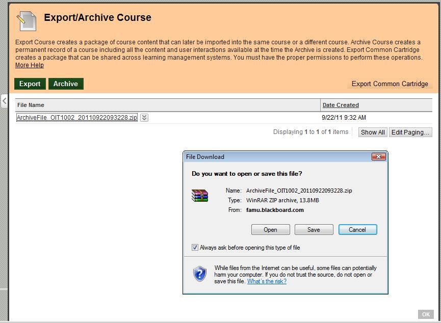 Downloading Archived file in Blackboard 9 1. Go to the course 2. From the Control Panel select Packages and Utilities 3. Choose Export/Archive Course 4.