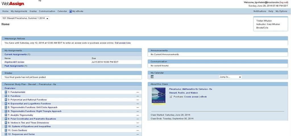Inside Your WebAssign Course Once you re in your WebAssign course, here s how your homepage might look: Function From your