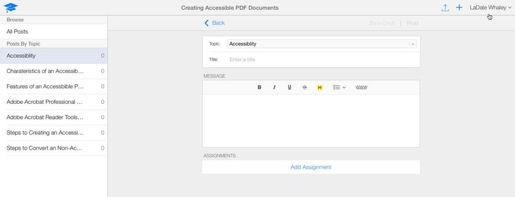 Adding Content Once the outline has been completed, assignments can be added to populate the course with content.