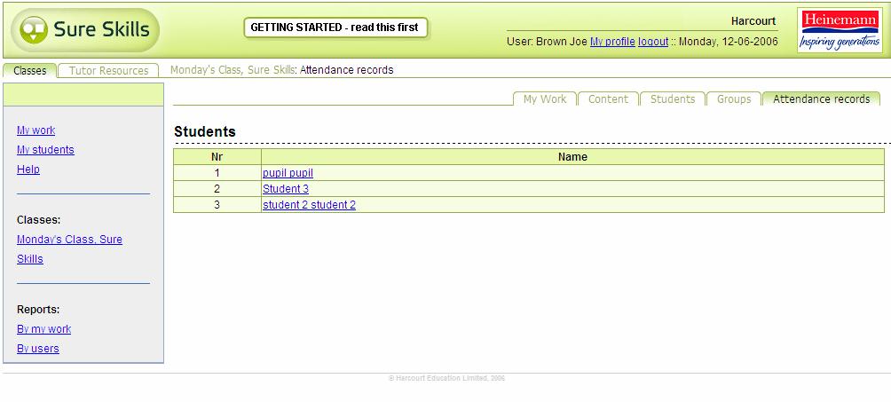 12. Attendance Records If you click on the Class name on the Classes menu, you can access the Attendance records sub-tab. This page lists all the Learners within that class.