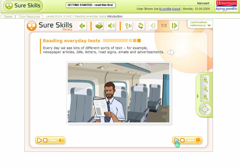 5. The main features within the Content The main features within the content pages are: The Breadcrumb Trail at the top of the screen provides information on which part of Sure Skills you are in.