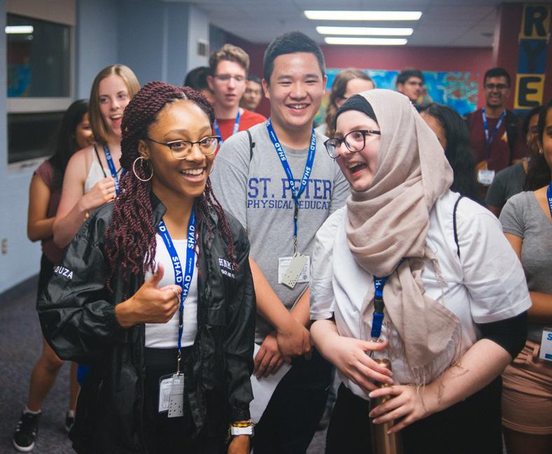 FINDING FUTURE FELLOWS A QUEST FOR LEADERS WITH HIGH POTENTIAL SHAD values diversity and encourages all high school students (grade 10-12*) who have an interest in STEAM, demonstrated creativity and