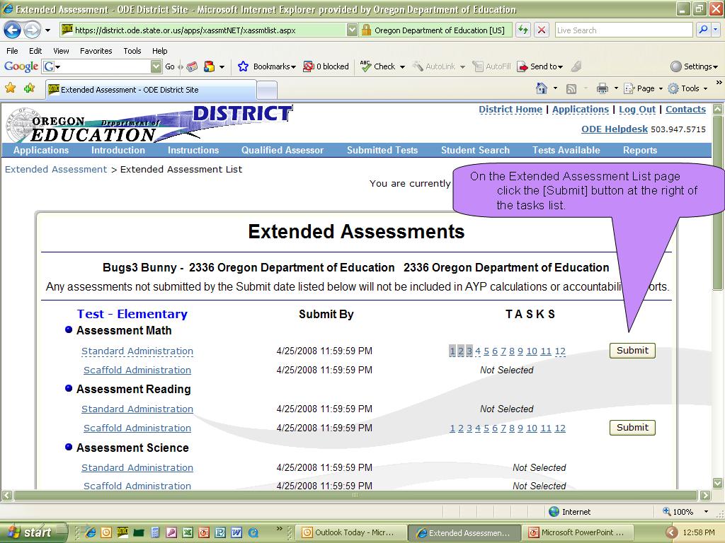 3) On the Extended Assessment List page, click the Submit button at the right of the TASKS list.