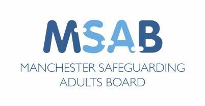 APPROVED BY MSB LEARNING & DEVELOPMENT SUBGROUP MARCH 2017 Amended by Learning and Development Subgroup 22 nd May 2017 Introduction The Manchester Safeguarding Boards (MSB); which comprises the