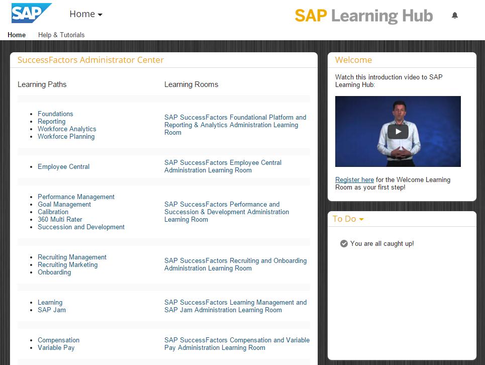 8. Welcome to the SuccessFactors Adminstrator Learning Center!