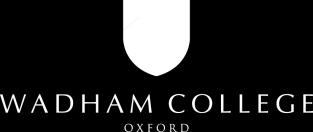 WADHAM COLLEGE, OXFORD THE DAVID RICHARDS JUNIOR RESEARCH FELLOWSHIP IN ECONOMIC HISTORY FURTHER PARTICULARS Wadham College invites applications for a fixed-term Junior Research Fellowship in