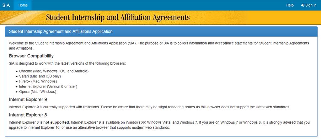 Accessing the Student Internships and Affiliation Agreements The application requires you