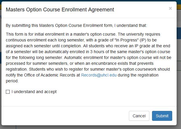 Masters Option Course Enrollment Agreement Student Internships and Affiliation Agreements Students You must check I understand and accept and click Submit to save the masters option course