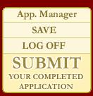 Student Support page for assistance on completing the application Quick link to Application Manager SAVE: Will save the information that has been inputted