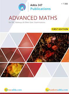 14. "Quantitative Aptitude: Advance Maths" for SSC & other Govt. examinations such as CGL, CPO, CHSL, Railways.