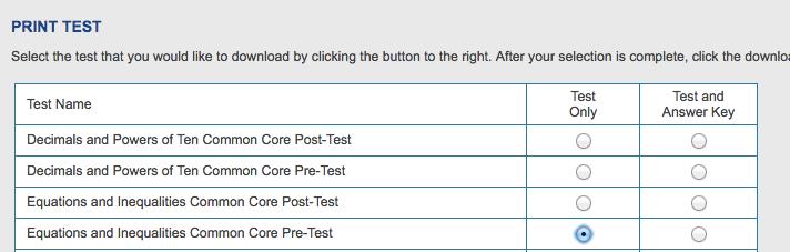 Print the Pre-Test 1) Click the Print Test button in the top bar 1) Click the Math Navigator Common Core link 2) Select the Pre-Test of your module and