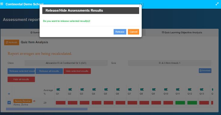 Your feedback will appear in the test once you publish the results. View Learning Objectives You can also view quiz results by learning objective. Select the class and the subject.