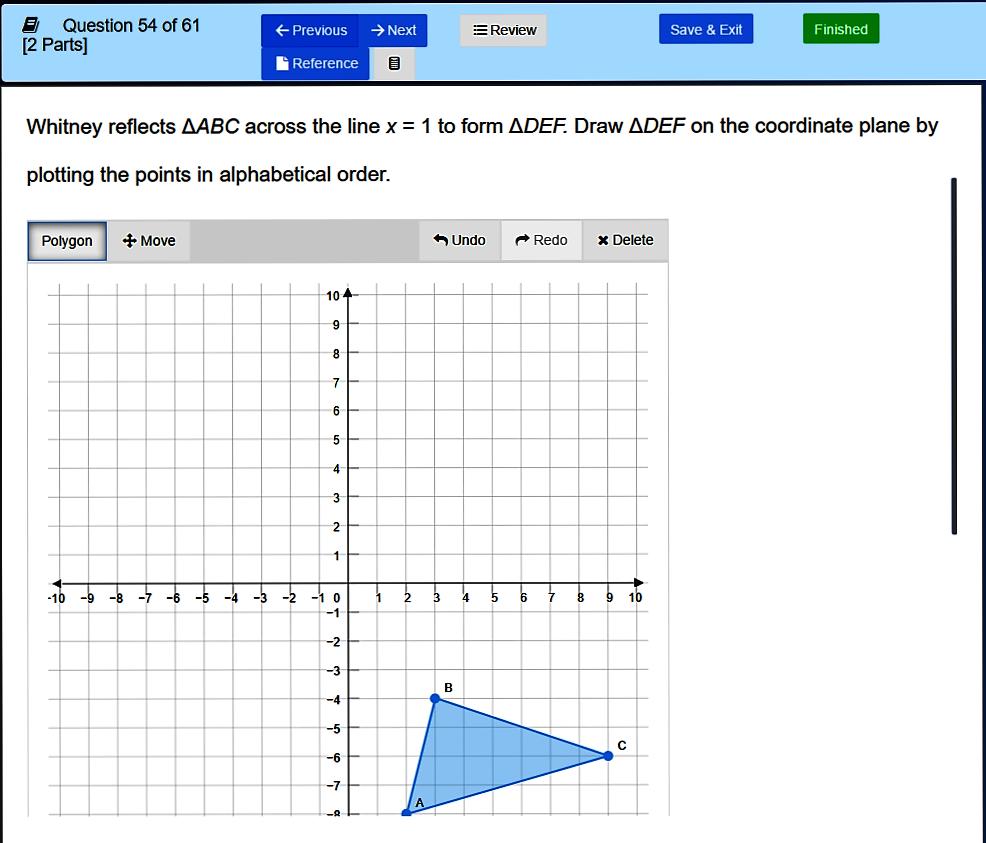 STUDENT ENVIRONMENT Polygon Click or tap to plot your first point, second point and third