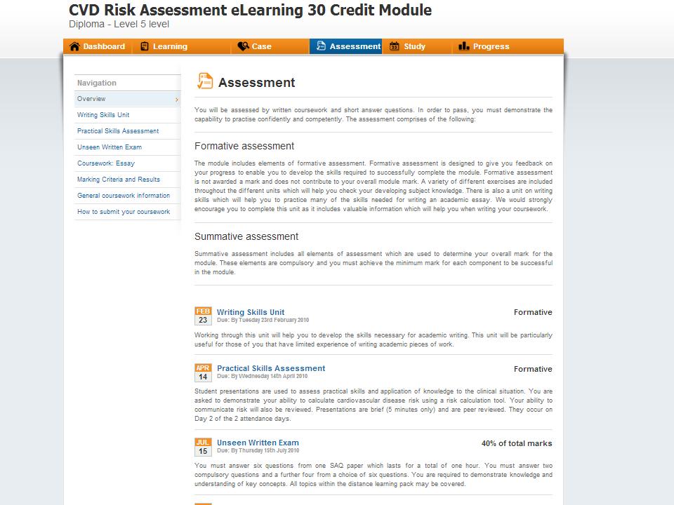 The Assessment tab provides you with access to all of the information you need to complete your module assessments.