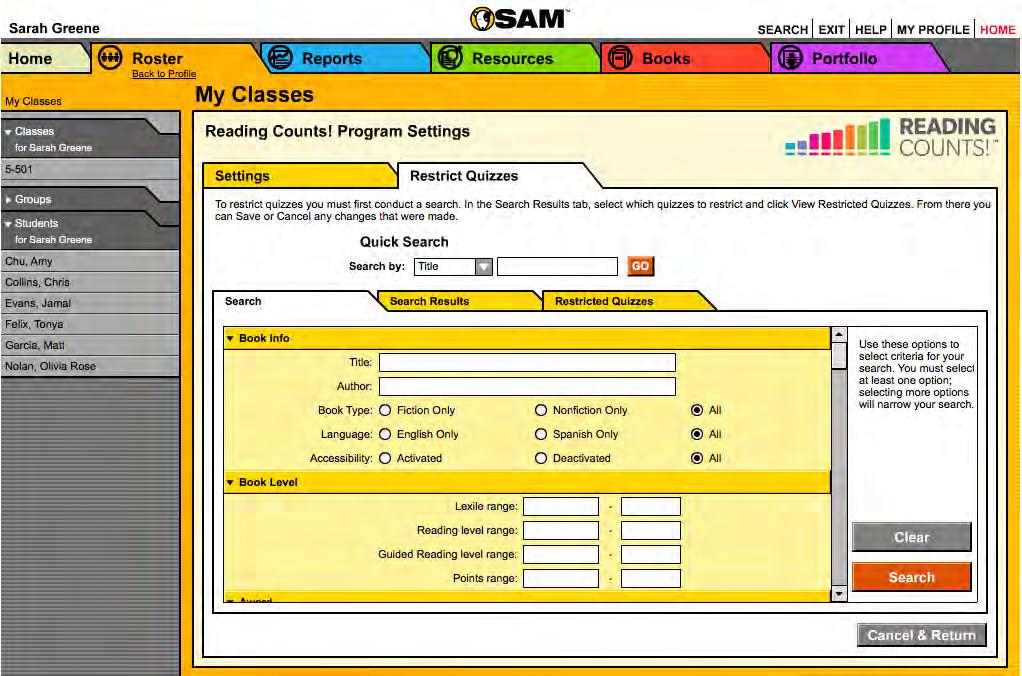Using the Restrict Quizzes Tab Installed quizzes are automatically available to all students enrolled in Reading Counts!