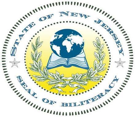 NJ SEAL OF BILITERACY EBPS Values biliteracy and multilingual skills; Promotes the development of language and cultural appreciation and understanding; AWARD COMPONENTS Seal
