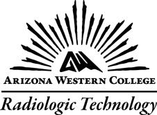 THE APPLICATION PROCESS BE PLACED ON PROSPECTIVE STUDENTS LIST Contact the Radiologic Technology Office at (928) 344-7552 and ask to be placed on the Prospective Students List.