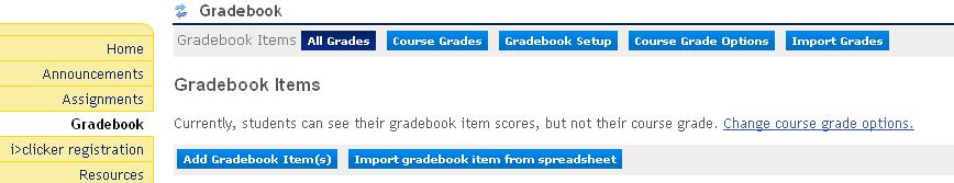 2 Select Gradebook in the left navigation. Select All Grades to view all grade items. 3 The full Gradebook will appear and will include your newly imported i>clicker scores.