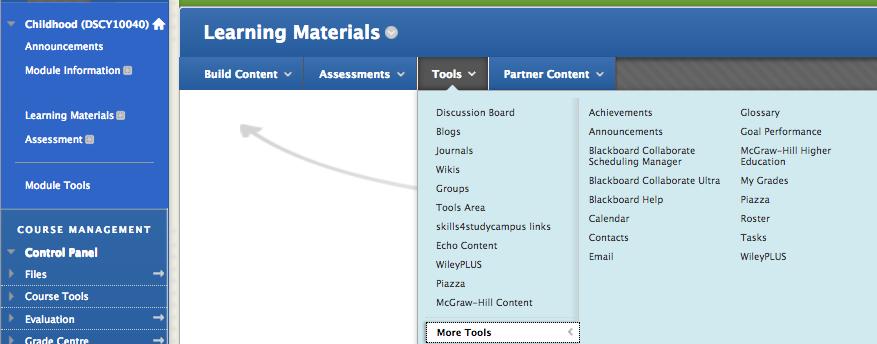 1.3.2 VC as a One- off Activity/Method of Content Delivery Go to your Learning Materials and select Tools Blackboard Collaborate Panel Blackboard will bring you then to an activity set up which will