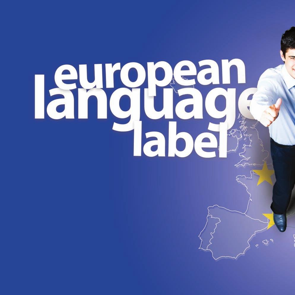 The European Criteria for awarding the European Language Label National juries are appointed to decide on which projects shall be awarded the ELL.