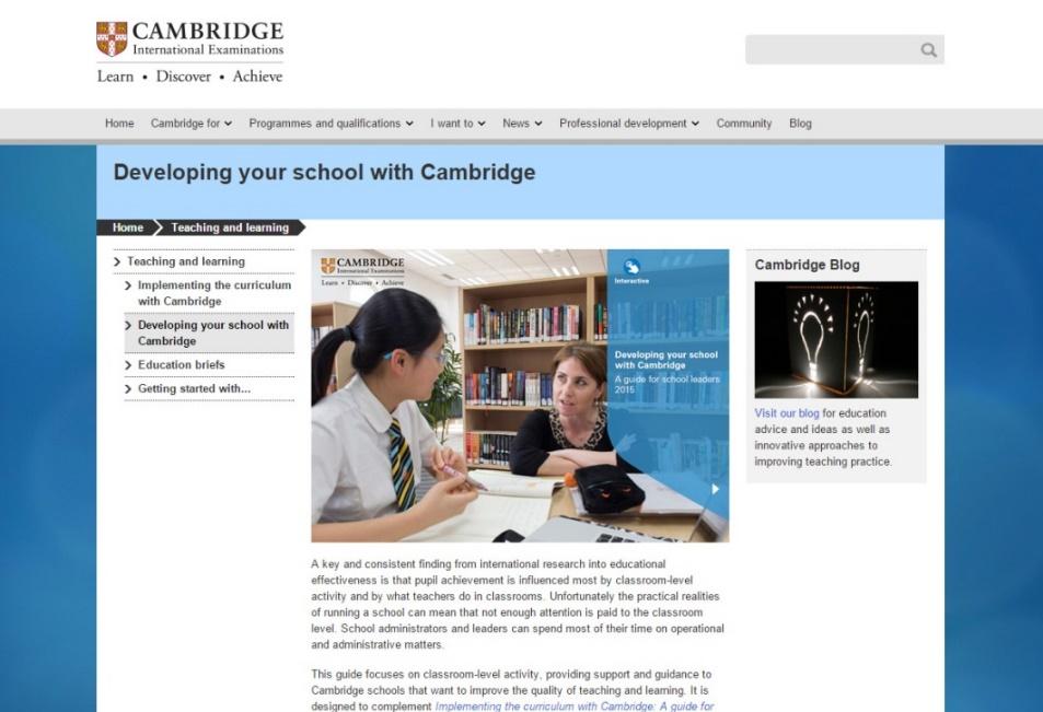 Developing your school with Cambridge One of our new resources in the teaching and learning area. Focuses on classroom-level activity.