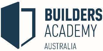 RTO Builders Academy Australia (RTO ID 21583) Type External Applicable standards Authorised by Effective date 1 July 2017 Version 20170831 Standards for Registered Training Organisations 2015