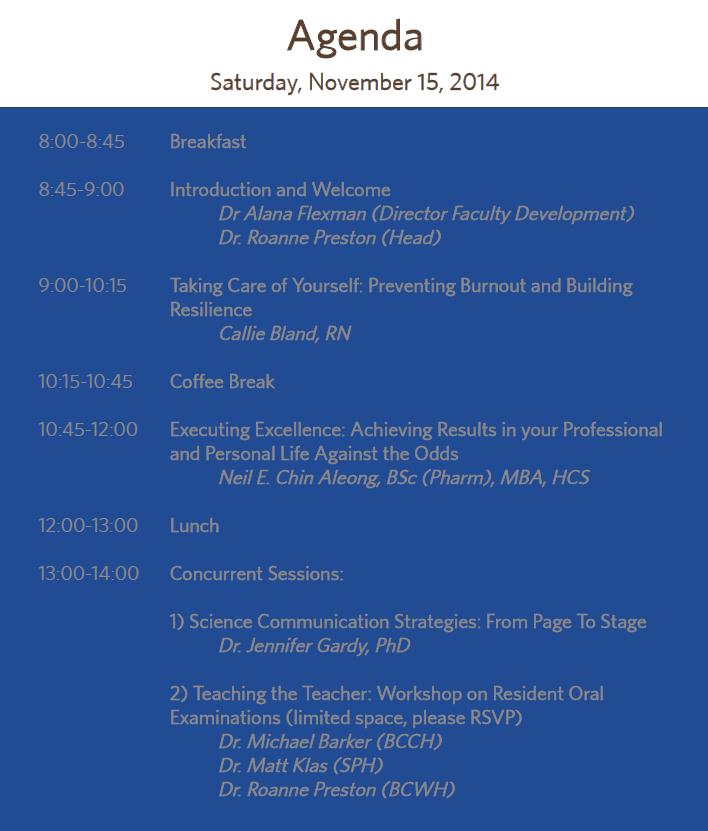 Page 2 Faculty Development Day Agenda Our Strengths Research Innovation Reputation Our Aspirations *Thriving Culture *International Recognition *Patient Safety Leaders The annual Christmas Party is