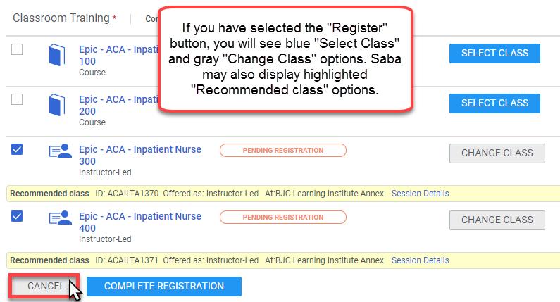 The Register button is a function in Saba that is not helpful for Epic training.