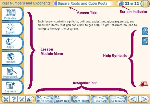Work through your learning path one lesson at a time. Work through the lesson modules in any order. Click Tools from the lesson menu bar to locate tools and resources.