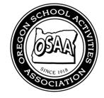 Oregon School Activities Association 25200 SW Parkway Avenue, Suite 1 Wilsonville, 97070 503.682.6722 fax: 503.682.0960 www.osaa.