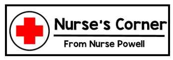 Nurse s Corner Box Tops From the Nurse's Office: Fall is in full swing and we are working hard to keep our classrooms healthy and ready to learn!