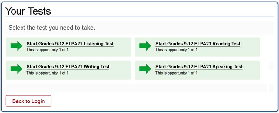 4 On the next screen, students will choose the test they are taking. Make sure the students have all logged in and are at the test selection screen. Now we are going to begin the test.