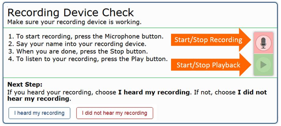 6 Press the Microphone button to start recording. Say your name into the microphone.